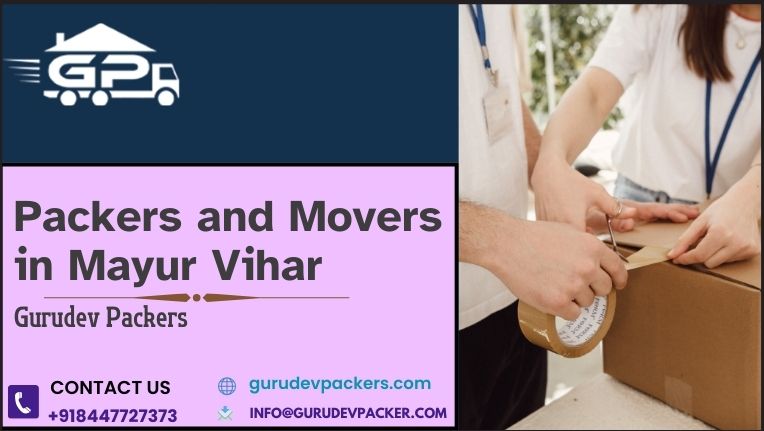 Packers and Movers in Mayur Vihar